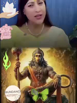 The cover image is a split-screen depicting two distinct subjects. The top half features a woman with long dark hair. She looks at the camera and speaks, and she has a small gold ornament in her hair. The bottom half of the image displays a detailed, colorful illustration of the Hindu god Hanuman, seated on a throne. Hanuman's figure is muscular, with a monkey-like face adorned with a crown. Around the image are decorative elements such as green wings of butterfly and green fire.