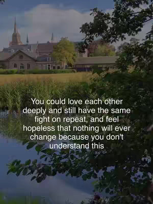 The image shows a scenic landscape with a body of water in the foreground and a building in the background. The sky is slightly overcast. The focus is on the text overlayed on the image, which conveys a message related to conflict resolution in relationships.