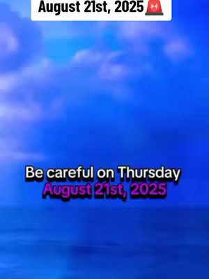 The image has a vibrant, cloudy blue background. Overlay text in white and purple announces a warning about a specific date, August 21st, 2025, with an alert icon.
