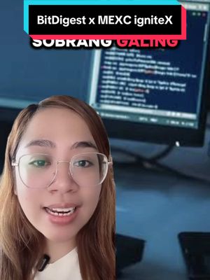 A selfie-style video cover featuring a woman with glasses smiling and looking into the camera; a computer screen with code is in the background, suggesting a tech or coding-related topic. Text overlays indicate the video is about BitDigest, MEXC, and the topic is ‘SOBRANG GALING’