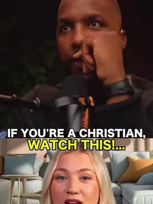 The cover image is split, with the top half featuring a close-up of a black man speaking into a microphone. He's wearing a black shirt and focused expression. Above the split, the superimposed text declares, “IF YOU’RE A CHRISTIAN, WATCH THIS!...”. The bottom half shows a blonde woman, gazing up with her mouth slightly open, situated in front of a blurred living room with sunlight streams in.