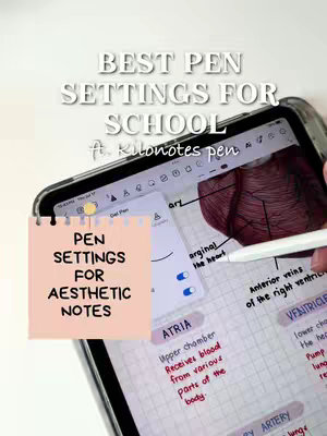 The cover image is a screenshot from Kilonotes app on an iPad Pro. A pop-up displays pen settings, with a handwritten note titled 'Pen Settings for Aesthetic Notes' in a light pink rectangular sticky note along with the texts 'Best Pen Settings For School ft. Kilonotes pen' in a white italic font on the overlay. The iPad screen partially shows a page from a medical textbook with handwritten notes and drawings, mainly in colors blue and red. The top right corner shows a person’s hand holding a white stylus.