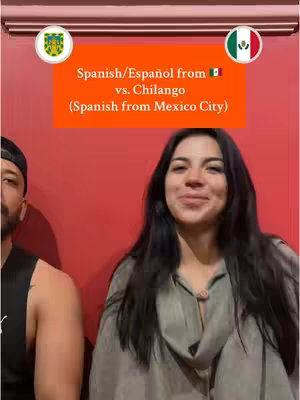 The cover image features a split screen with a man on the left wearing a black cap and a woman on the right. Overlaying an orange rectangular banner with white font. It reads, 'Spanish/Español from vs Chilango (Spanish from Mexico City)'. At the top of the frame, there are two circular graphics, one with the crest of Mexico, and the other with a crest with colorful design.