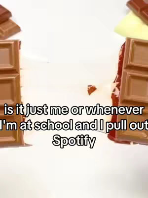 The image features a white background with partially broken chocolate bars on each side, and melted white substance seeping from the cracks between them. Text overlayed on the image questions if the viewer also uses Spotify at school.