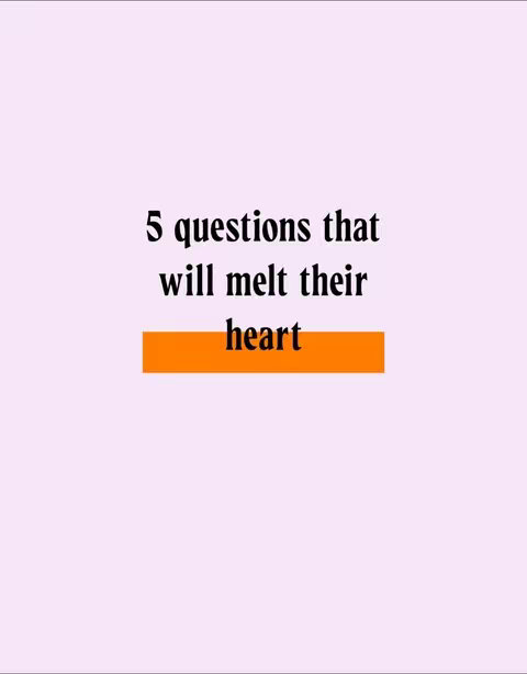 The cover image displays a light purple background with text overlayed in a clean sans-serif font. The text reads "5 questions that will melt their heart," with the phrase "melt their heart" highlighted by an orange rectangular block.