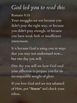 The cover image is a piece of text arranged vertically against a blurry background. The top line states, "God led you to read this." Below this, the text is arranged in a poem-like structure from Romans 8:18 and is centered and presented in a simple, clean font. The colors consists of shades of white text on a blurred light background.