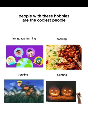 The cover image shows a grid of four images against a white background. The top left shows cartoon characters in front of the globe representing language learning. The top right shows a picture of cooked pasta with cheese and herbs. Below that is a picture of Naruto running with a blurred background, and on the right is a picture with carved pumpkins lit up. The text overlay says 'people with these hobbies are the coolest people'.