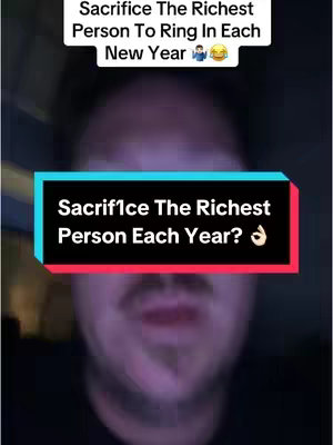 A selfie-style video cover with the top text overlay that says 'Sacrifice The Richest Person to Ring In Each New Year', accompanied by emoji. The bottom text in a different text box says, 'Sacrifice The Richest Person Each Year?' The backdrop is a blurred image of a person.