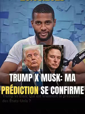 The cover image features a man in a white shirt speaking with two overlapping images, one of Donald Trump and the other of Elon Musk. Below the images, bold text proclaims, "TRUMP X MUSK: MA PRÉDICTION SE CONFIRME." Further down, a subtitle reads "Trump vs Elon: Qui est vraiment le président des États-Unis ?"