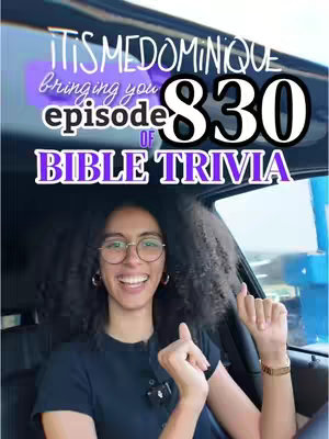 A woman with glasses smiles, giving a thumbs-up, inside a car. Overlay text includes the episode number and "Bible Trivia."