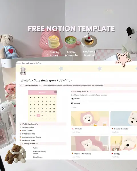 The image is a well-lit, aesthetically-pleasing workspace showing a Notion workspace interface displayed in front of a desk with decorations like stuffed animals and a desk lamp. The Notion interface shows a study notes, a study schedule, and projects and tasks. There's text overlayed at the top with the words 'FREE NOTION TEMPLATE'. Pink and pastel colors and soft lighting create a dreamy, motivational atmosphere.
