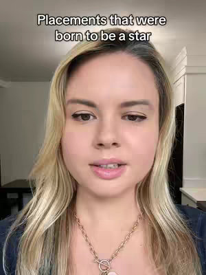 A woman with blonde hair and fair skin is centered in the frame, looking at the camera. Above her head is text that reads, 'Placements that were born to be a star.'
