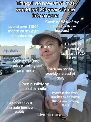 A selfie-style image with a woman standing outdoors in front of a Marshalls store. Overlayed text describes things she does at 31 that would have surprised her at 25. She's holding a coffee cup and a shopping bag.