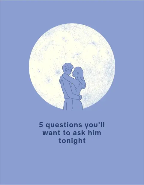 An illustrated image featuring a couple embracing in front of a large, stylized moon. The couple is depicted with simple line art, hugging each other with a sense of intimacy. The moon is filled with small, textured dots. The background is a solid, muted blue color, against which the moon and couple stand out. Text at the bottom reads, "5 questions you'll want to ask him tonight".