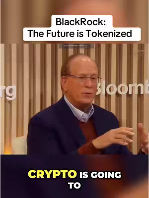 The cover image features Larry Fink of BlackRock speaking. Overlayed text discusses tokenization with crypto at its core. The image is split into sections with text at the top and bottom, with a person in the middle. The background appears to be a conference setting.