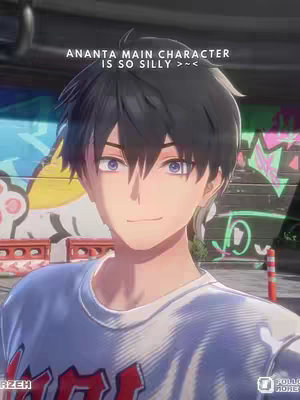 The cover image features an anime-style character with black hair and purple eyes. The character is smiling slightly and wearing a white t-shirt. Above the character, white text reads "ANANTA MAIN CHARACTER IS SO SILLY >~<". In the background, there is a blurry urban scene with graffiti.