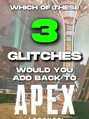 The cover image features a stylized graphic with a background of a futuristic cityscape. Overlaid are large text elements. The central element is a large, bright green number '3'. Below it are the words 'GLITCHES' in a bold, white, textured font. At the top is the initial text 'WHICH OF THESE.' followed by 'WOULD YOU ADD BACK TO APEX LEGENDS' in white.