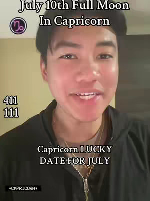 A selfie-style video cover featuring a light-skinned Asian man smiling and looking directly at the camera. Text overlays indicate the video's focus on astrological content, with information regarding a full moon in July and a 'lucky date' for Capricorn.