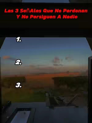 The image shows a view from a car, looking out at a sunset. The top portion has text overlayed in red, reading 'Las 3 Señales Que No Perdonan Y No Persiguen A Nadie'. Below the text are three numbered lines, '1.', '2.', and '3.', suggesting a ranking or list.