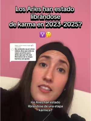 A woman is centered, looking directly at the viewer against a pink background. Above her, text in a stylized font asks a question related to Aries and karma. A smaller, rectangular element, likely a comment or a thought bubble, to her left displays supplementary text. The composition suggests a video focusing on astrological themes, potentially with an interactive or Q&A format, using a vertical aspect ratio common on social media platforms.