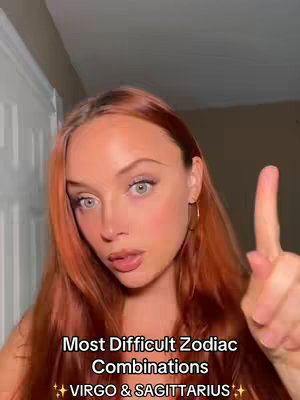 A young woman with fair skin and reddish-brown hair looks directly at the camera, with one finger raised. Text at the bottom of the frame reads, "Most Difficult Zodiac Combinations VIRGO & SAGITTARIUS"