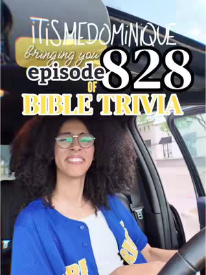The cover image features a woman sitting in the driver's seat of a car, smiling at the camera. Text overlays announce 'ITSME DOMINIQUE' and 'episode of BIBLE TRIVIA', along with the number '828'. The overall composition has warm lighting.