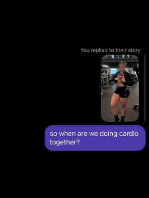The cover image features a screenshot of a text message exchange displayed over a black background. In the center-right, a smaller image is presented, containing a selfie taken in a gym setting. A text bubble in the lower part of the image contains the following: "so when are we doing cardio together?"