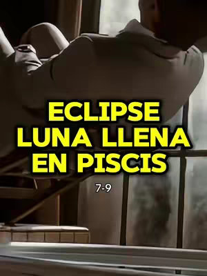 The cover image features a man in a suit sitting in a chair, with a window behind him. The text overlay reads "ECLIPSE LUNA LLENA EN PISCIS 7-9" in yellow font.