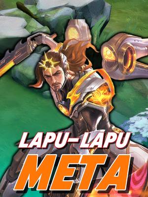 The cover image features a digital illustration of a character from a video game, with the character positioned in a slight action pose against a green and gray background. Superimposed over the image are the words "LAPU-LAPU META" in large, bold text, using a vibrant orange and white color scheme that contrasts against the darker tones., implying that this is a popular character. The artwork suggests a gaming context.