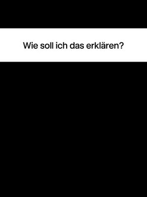 The cover image is a minimalist design with a black background and a white rectangular box at the top. Inside the box, centered, is the text "Wie soll ich das erklären?" in a sans-serif font.