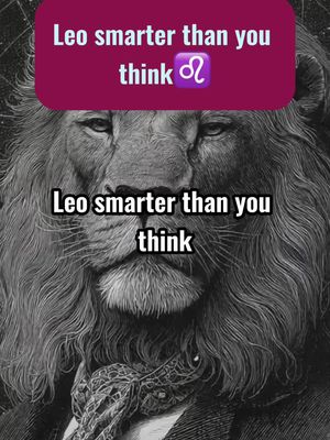A black and white image of a lion's head, facing forward. Overlaid on top are text elements in white and a purple rounded rectangle with text and a Leo zodiac symbol. The lion has a distinguished appearance with heavy brows and a well-groomed mane.