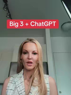 The cover image features a woman with long blonde hair, wearing a white and black patterned top. She is positioned in the center of the frame, looking directly at the camera. Above her head, there is a red box with the text "Big 3 + ChatGPT" in white. The background is a simple interior setting with a door and some lighting fixtures.