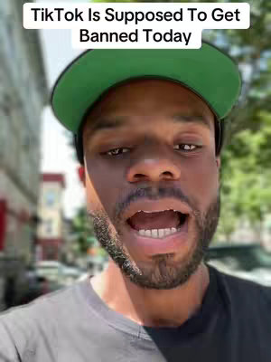 Cover image shows a man with short, dark hair, a beard, and a black t-shirt, positioned in a medium close-up with his mouth open. Above him is a white banner with the text 'TikTok Is Supposed To Get Banned Today'. The man is wearing a green and white baseball cap with a black brim. The background includes a blurred street scene.