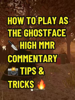 The image is a vertical graphic with a dark, blurry outdoor background. Overlaid on this background is bright yellow text that spells out "HOW TO PLAY AS THE GHOSTFACE" in the upper portion and "HIGH MMR COMMENTARY" in the middle. Below this, the text reads "TIPS & TRICKS". Images of a knife and camera are positioned near the text. A small fire icon is at the bottom.