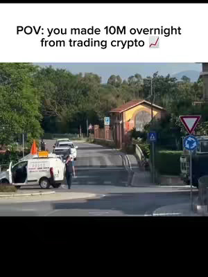 A street scene showing a road with a white van with text parked on the left, a person walking on a road in the middle, and a building in the background. Text overlayed at the top reads 'POV: you made 10M overnight from trading crypto'.