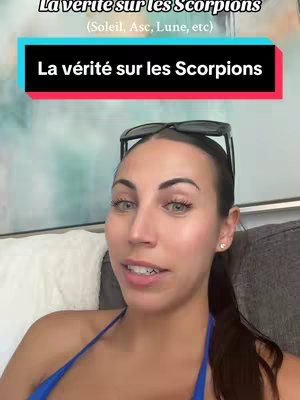 The cover image features a woman with dark hair and green eyes, framed in a close-up shot. She wears a blue top and has sunglasses perched on her head. Overlaying the image is a title bar with text in white letters on a black and colored background, reading "La vérité sur les Scorpions". The overall composition suggests an instructional or informative video about the Scorpio zodiac sign.