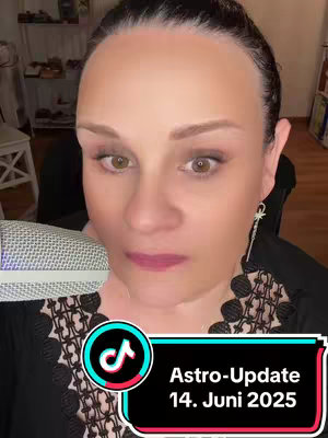 A woman with dark hair and light makeup gazes at the camera, and the background, out of focus, shows a room with some decorations. A banner at the bottom of the image has the text \"Astro-Update 14. Juni 2025\". A TikTok logo is in the bottom left corner.