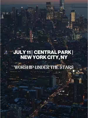 An aerial nighttime view of New York City, focusing on a cluster of lit-up buildings. Text overlays announce an event, 'Worship Under The Stars,' with a date and location.