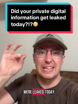 The cover image features a man in a hat and glasses, making an 'okay' hand gesture in front of a blurred background. A text overlay at the top asks if the viewer's digital information was leaked, while another smaller text element at the bottom highlights the phrase "were leaked today". The color scheme includes a teal and red text box, with the man wearing a neutral-colored shirt. The overall composition is a selfie-style shot.