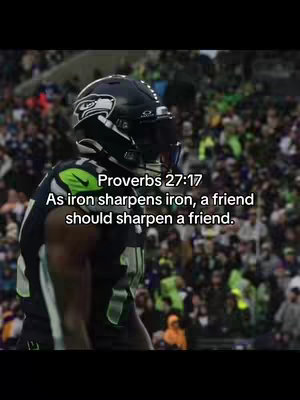 An American football player in a Seahawks uniform is featured in an image, looking to the side. Overlaid text cites Proverbs 27:17.
