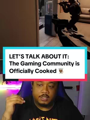 The image is a split-screen. The upper section shows a scene from a video game, possibly a tactical shooter, with two figures in tactical gear inside what appears to be a building hallway. The bottom section shows the creator of the video in front of what looks like a gaming setup. There is a banner at the middle-top, where it starts with 'LET'S TALK ABOUT IT:' and ends with 'The Gaming Community is Officially Cooked 👨‍🍳.' Overall, the image suggests a discussion about a gaming-related topic, likely involving the game shown in the top part of the image.