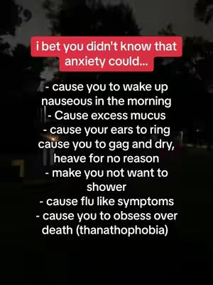 A vertical video still featuring a dark background. On the top part, a red rectangular box contains the text 'i bet you didn't know that anxiety could...' The rest of the image is filled with a list of bullet points describing various symptoms of anxiety.
