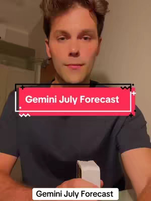 A medium shot features a man standing indoors, angled slightly towards the camera. He has light skin, short brown hair, and is wearing a dark gray t-shirt. A red bar with white text that says 'Gemini July Forecast' is centered over the background, with the same text repeated in the image's footer. He is holding a stack of cards in his hands.