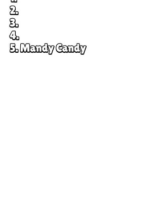 The image is a list of numbers in a vertical stack, each followed by a period. Below these, the text "5. Mandy Candy" is displayed.