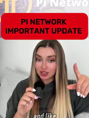A woman with long blonde and brown hair is holding a small black microphone and pointing with her right index finger. Above her is a red rectangular banner with white text that reads, "PI NETWORK IMPORTANT UPDATE". The background appears to be a light grey, out-of-focus area.