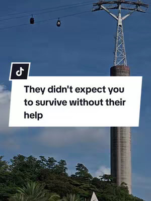 The cover image shows a bright blue sky with a tall cable car tower and two cable cars in the background. In the foreground, a white text box contains the text: "They didn't expect you to survive without their help", with the TikTok logo visible on the left.