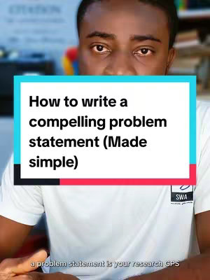 A man in a white t-shirt is centered in the cover image, framed from the chest up. In front of him is a light blue box with the text 'How to write a compelling problem statement (Made simple)'. Below, it reads 'a problem statement is your research GPS'. The background is slightly blurred with various colors visible, providing a subtle contrast to the subject.