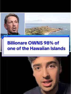 The cover image is a split composition. The top left features a headshot of a man in a suit, seemingly the billionaire. The top right shows an image of an island. The bottom part displays the creator, a male with dark hair looking and speaking towards the camera. A text overlay in a blue box states, "Billionaire OWNS 98% of one of the Hawaiian Islands".