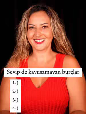 A smiling woman with long blonde hair and a bright red top is centered in the frame. Overlayed at the bottom is a white box with the text 'Sevip de kavuşamayan burçlar' followed by numbered placeholders from 1 to 4.