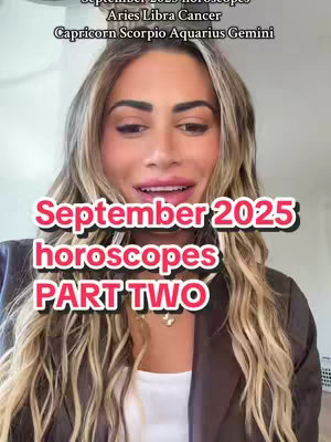 The cover image features a woman with long, wavy blonde hair, wearing a brown blazer over a white top. She is centered in the frame, looking directly at the camera with a slight smile. Overlay text at the top and center of the image reads "September 2025 horoscopes PART TWO". The background is a plain white wall.